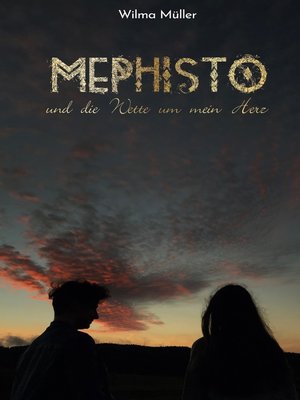 cover image of Mephisto und die Wette um mein Herz